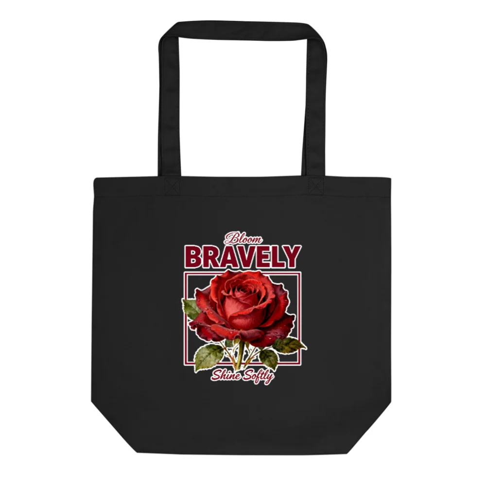 Eco Black Tote Bag – Bloom Bravely Rose Print Reusable Shopping Bag