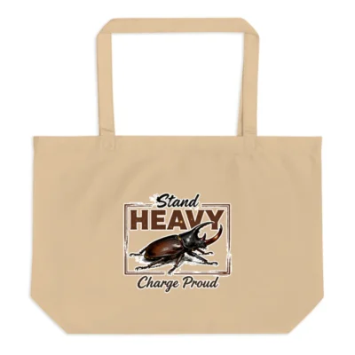Organic Cotton Tote Bag – Stand Heavy Charge Proud Design