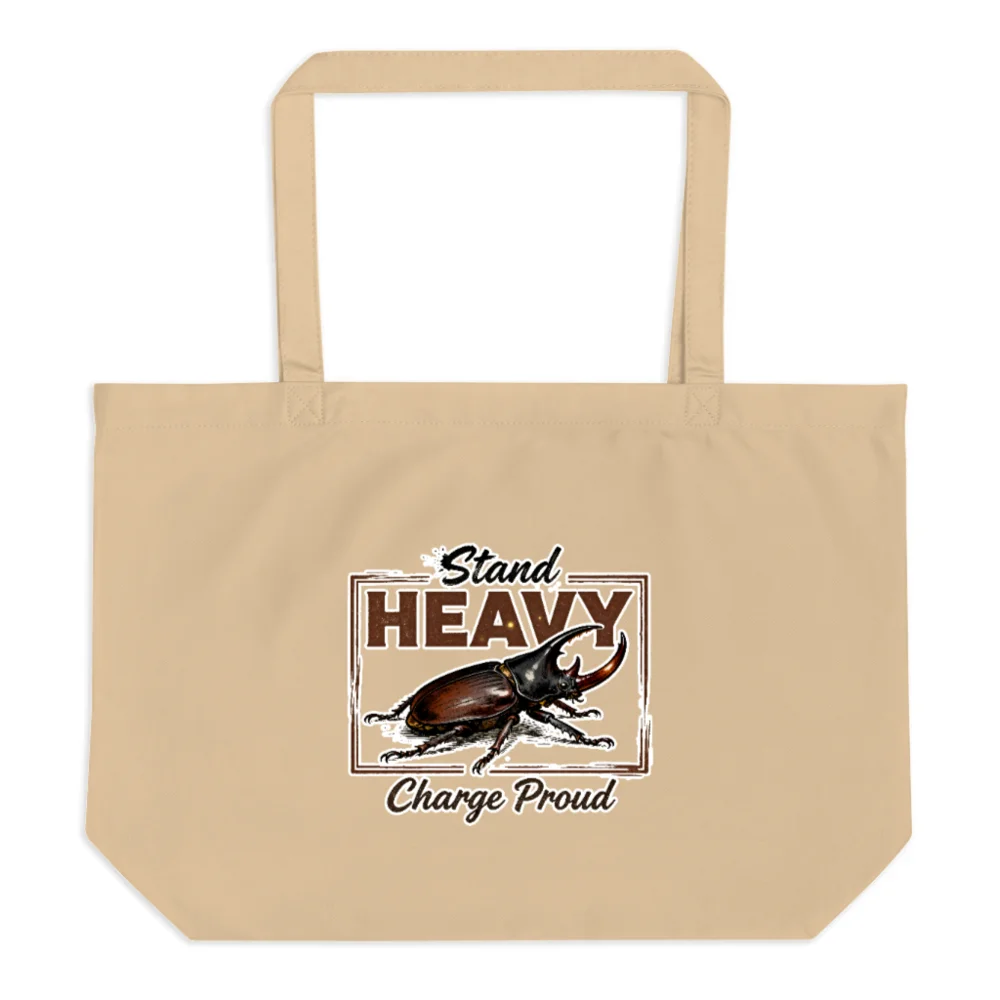 Organic Cotton Tote Bag – Stand Heavy Charge Proud Design