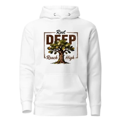 Root Deep Reach High Unisex Premium Hoodie