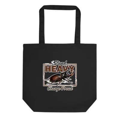 Eco Black Tote Bag – Stand Heavy Charge Proud Reusable Shopping Bag
