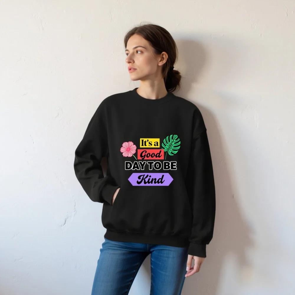 Unisex Crew Neck Sweatshirt - 'It's a Good Day to Be Kind' Graphic Pullover - Image 6