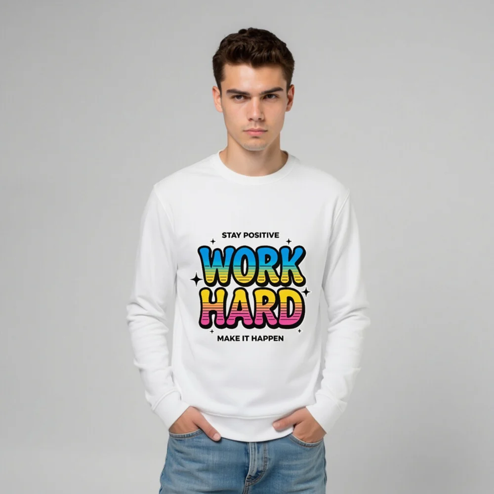Work Hard Stay Positive Sweatshirt - Unisex Organic Cotton - Image 10