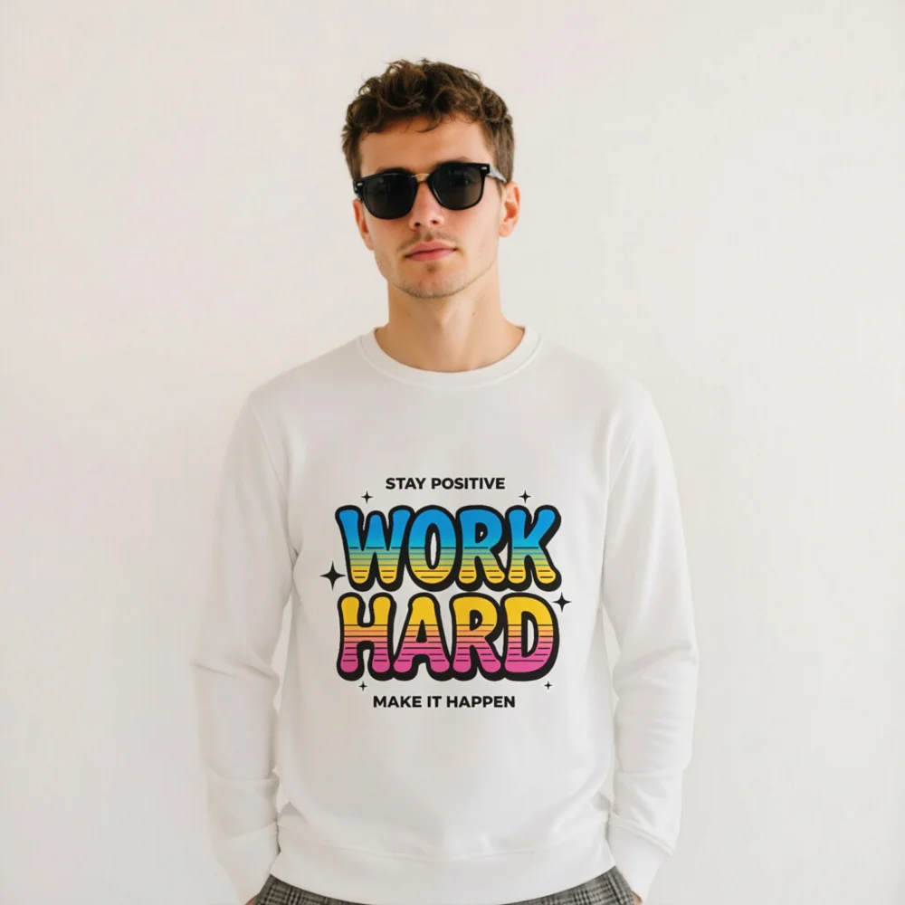 Work Hard Stay Positive Sweatshirt - Unisex Organic Cotton - Image 11