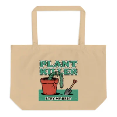 Plant Killer Tote Bag – Large Organic Cotton Reusable Shopping Bag