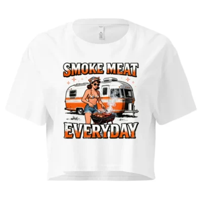 Smoke Meat Everyday Women's Crop Top - BBQ Graphic Tee