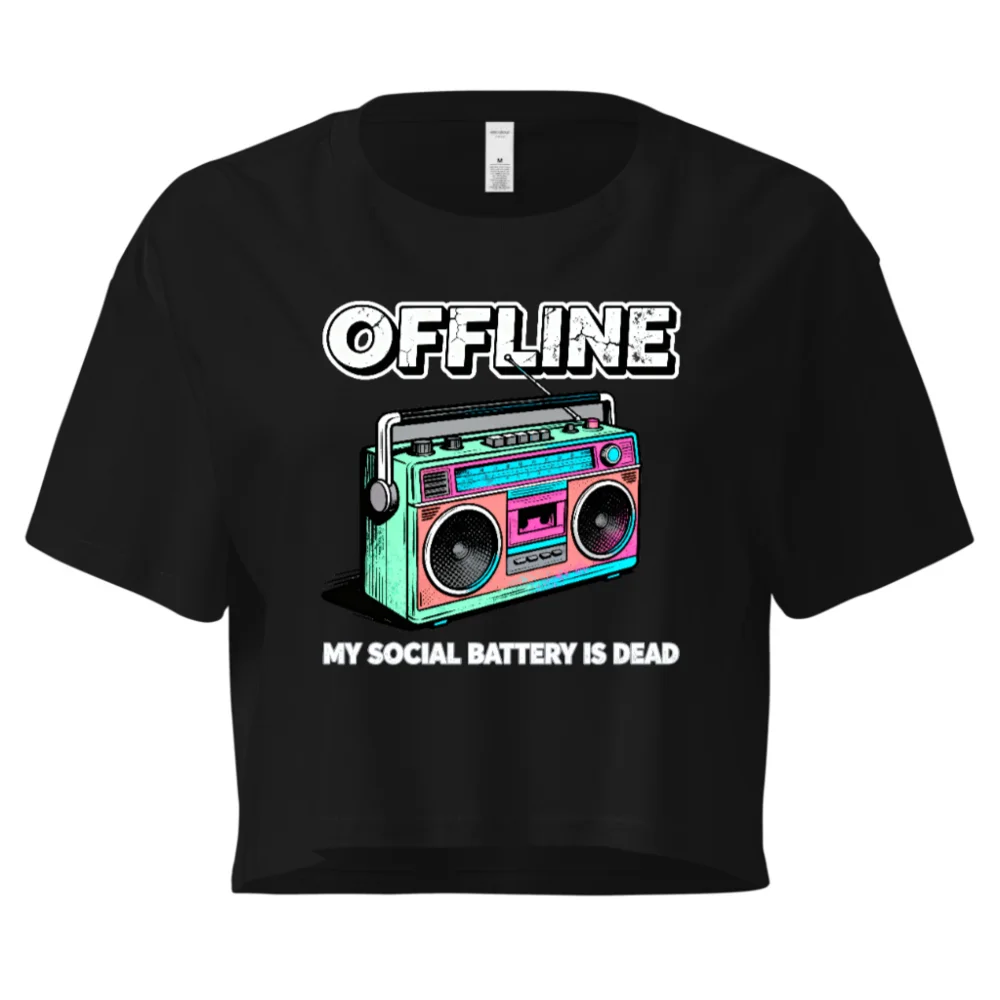 Offline Social Battery Dead Crop Top for Women - Vintage Boombox Graphic Tee