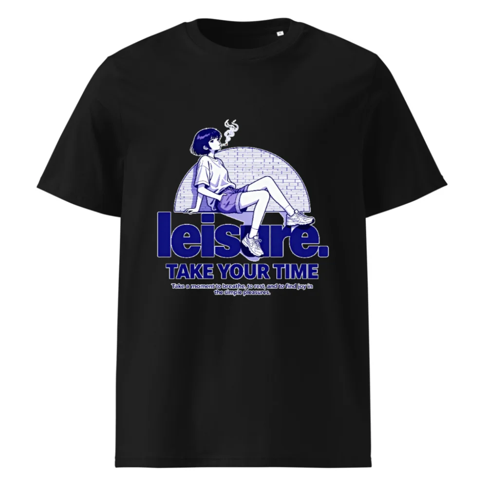 Leisure Take Your Time Unisex Organic Cotton T-Shirt