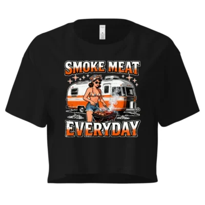 Smoke Meat Everyday Women's Crop Top - BBQ Graphic Tee