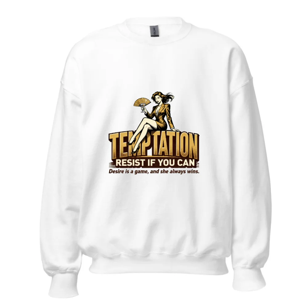 Temptation Resist If You Can Unisex Sweatshirt - Vintage Graphic Crewneck