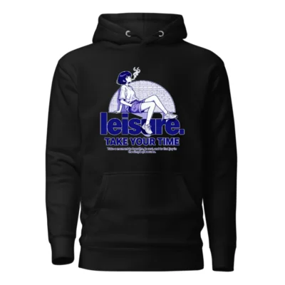 Leisure Take Your Time Unisex Premium Pullover Hoodie