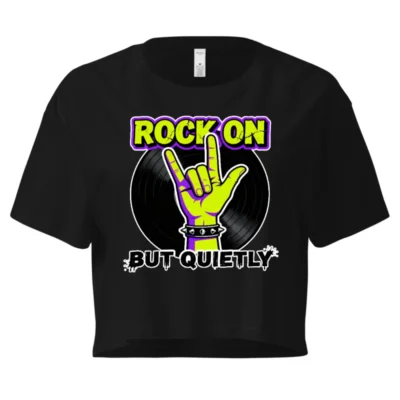 Rock On But Quietly Crop Top for Women – Punk Graphic Tee