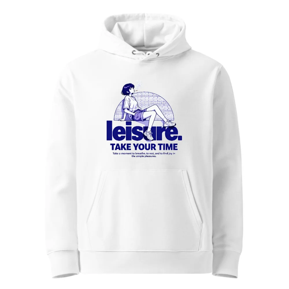 Leisure Take Your Time Hoodie – Unisex Eco-Friendly Pullover