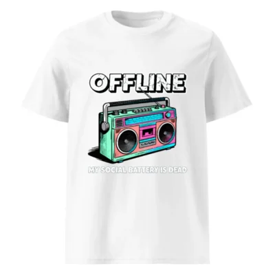 Offline My Social Battery Is Dead T-Shirt - Unisex Organic Cotton