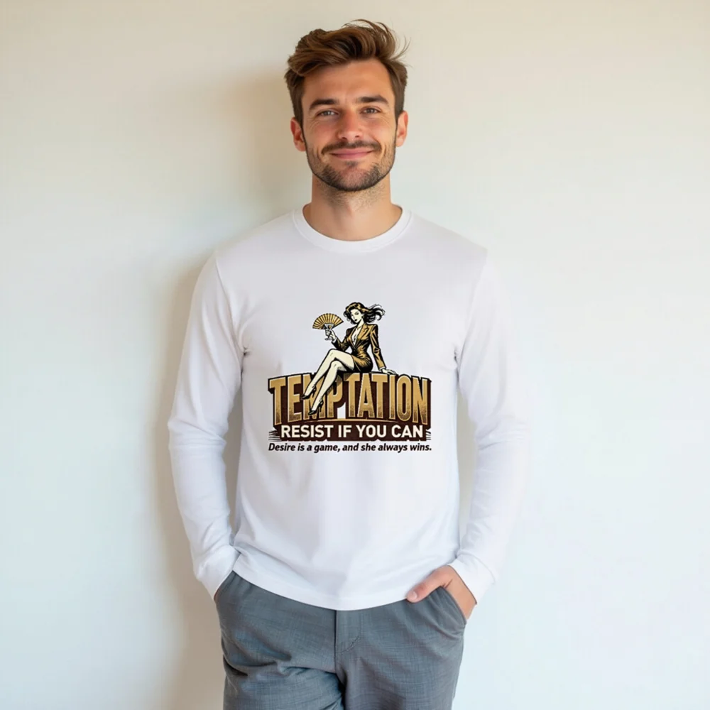 Temptation Resist If You Can Unisex Long Sleeve T-Shirt - Image 7