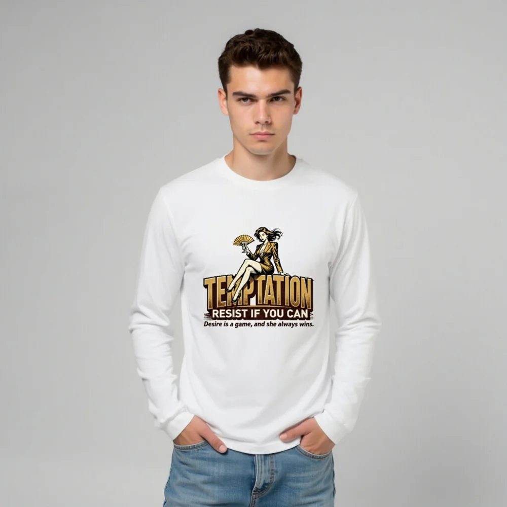Temptation Resist If You Can Unisex Long Sleeve T-Shirt - Image 10