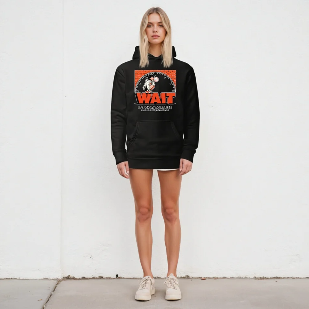 Wait It's Okay to Pause Hoodie – Unisex Premium Pullover - Image 5