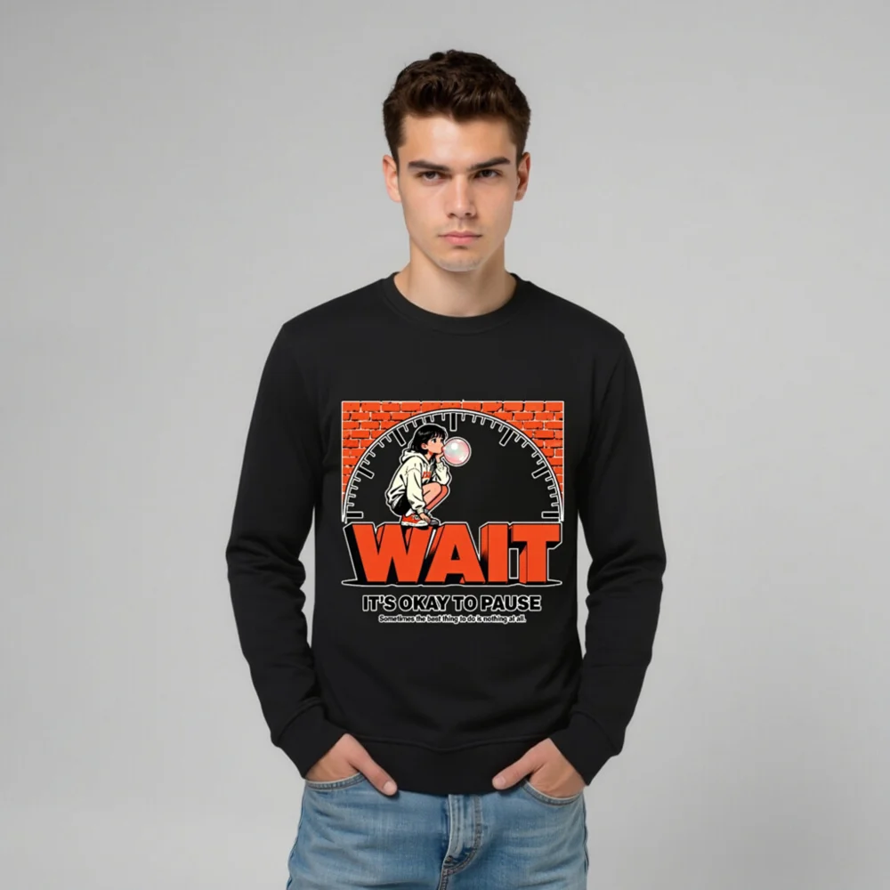 Unisex Organic Sweatshirt - 'Wait, It's Okay to Pause' Graphic Hoodie - Image 11