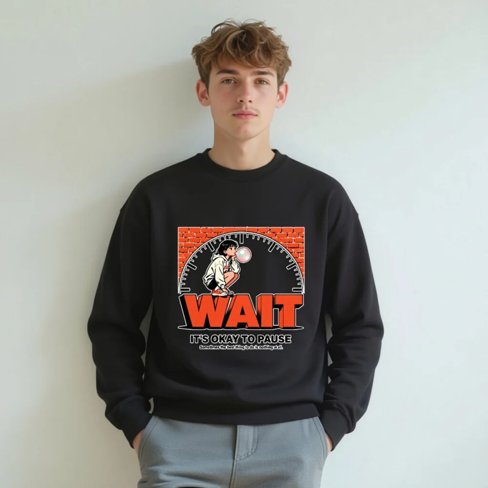 Wait It's Okay to Pause Sweatshirt - Unisex Crewneck Graphic Pullover - Image 8