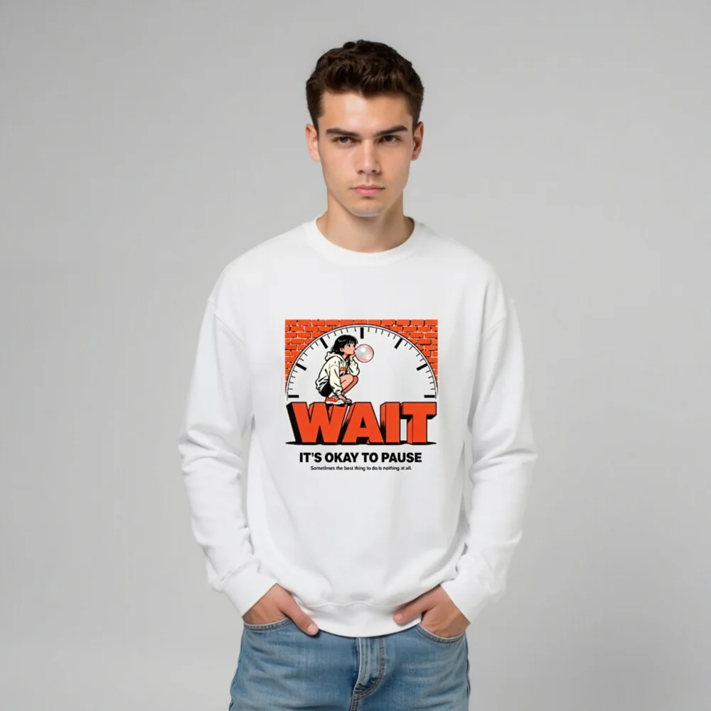 Wait It's Okay to Pause Sweatshirt - Unisex Crewneck Graphic Pullover - Image 11